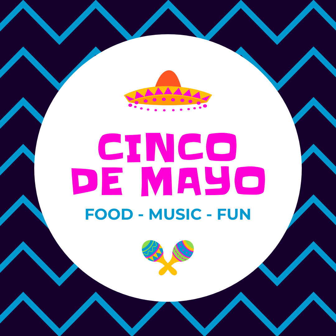 Cinco De Mayo Food Music Fun