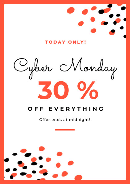 Today Only 30 Cyber Monday Flyer