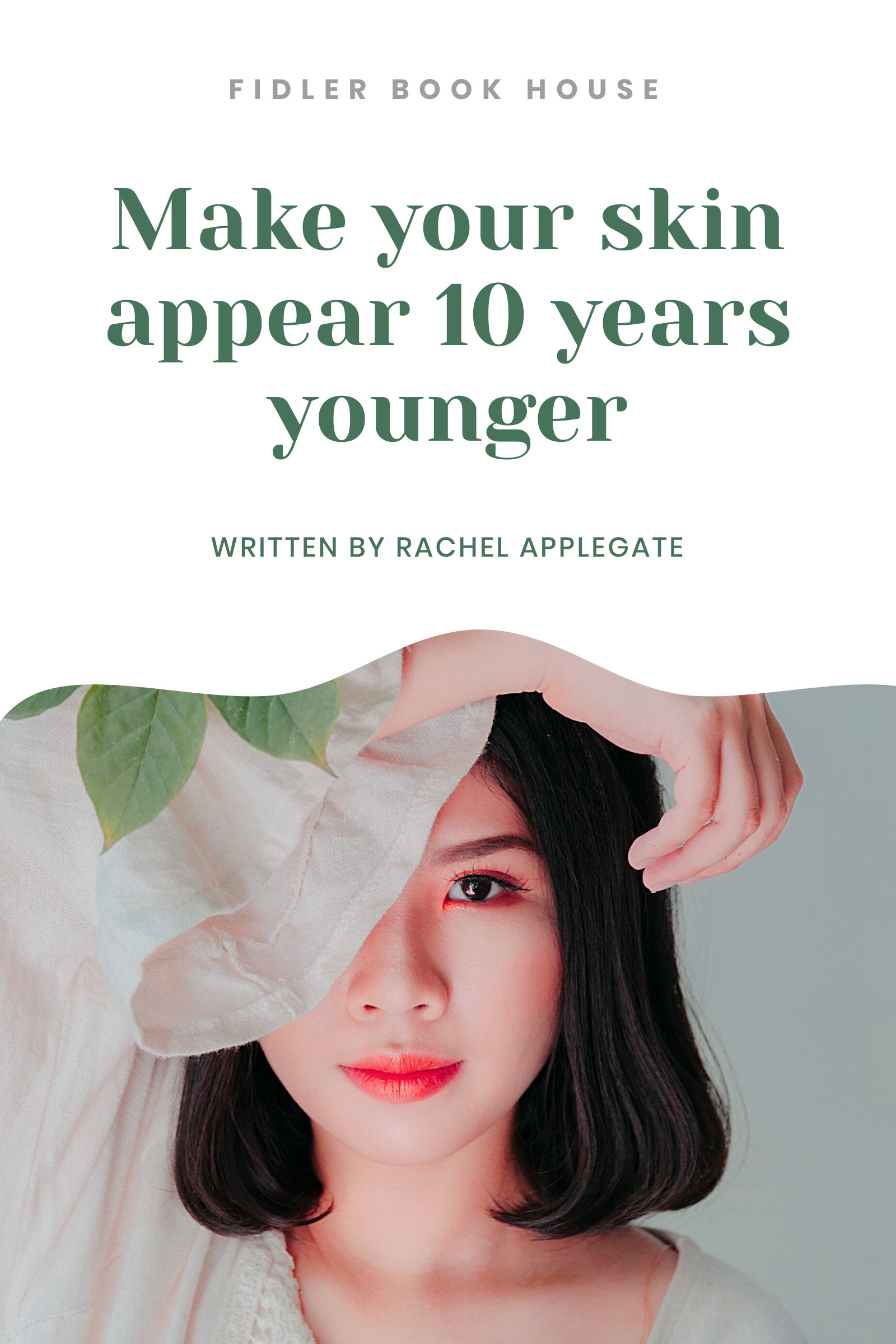 10 Years Younger Skin – Book Cover Template 1600x2400 template preview