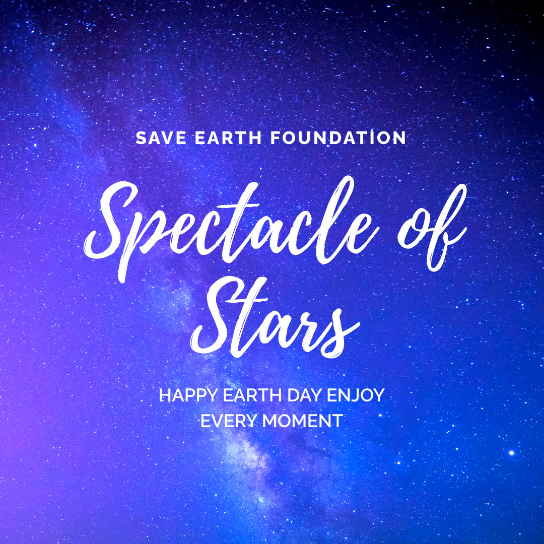 Earth Day Spectacle of Stars