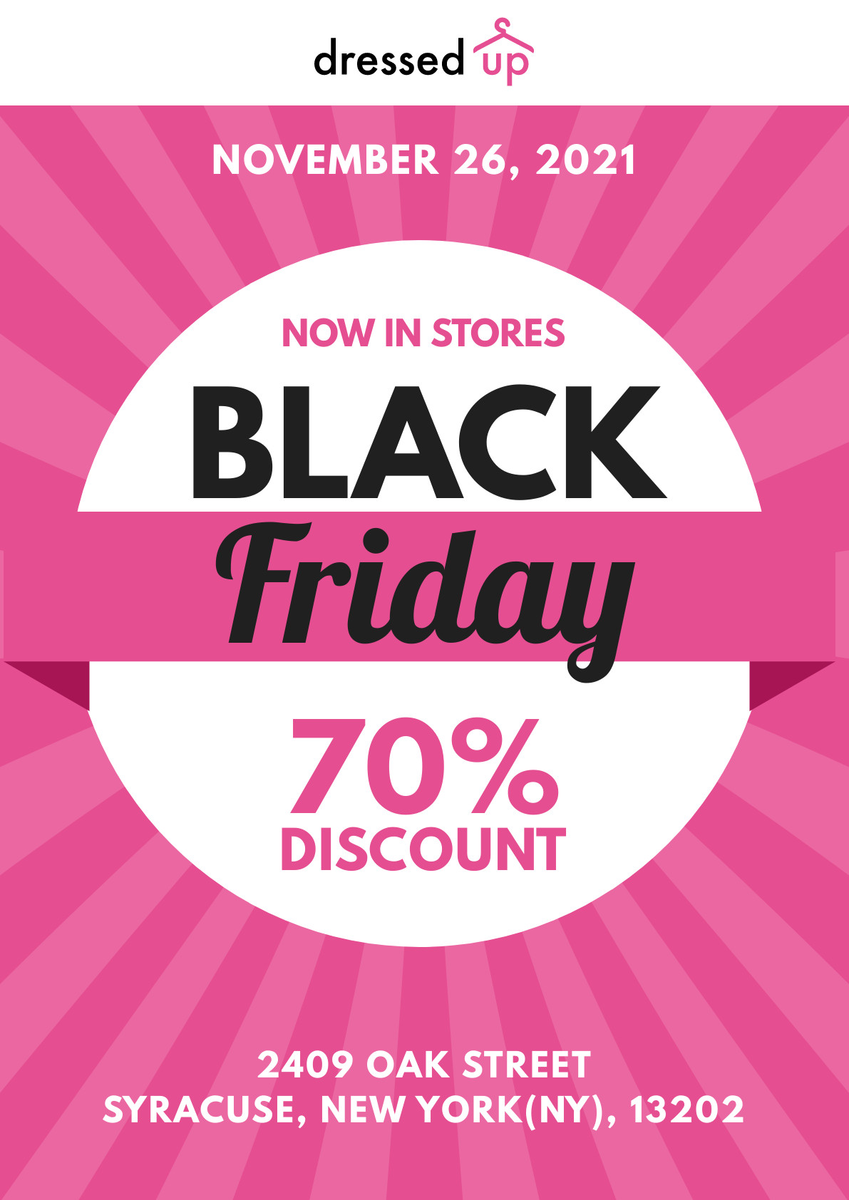 Dressed Up Pink Black Friday Poster 1191x1684