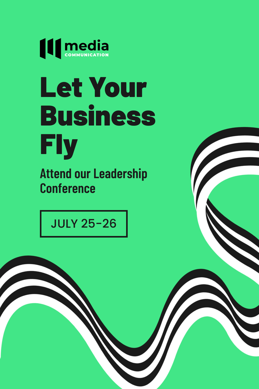 Let Your Business Fly Leadership Conference
