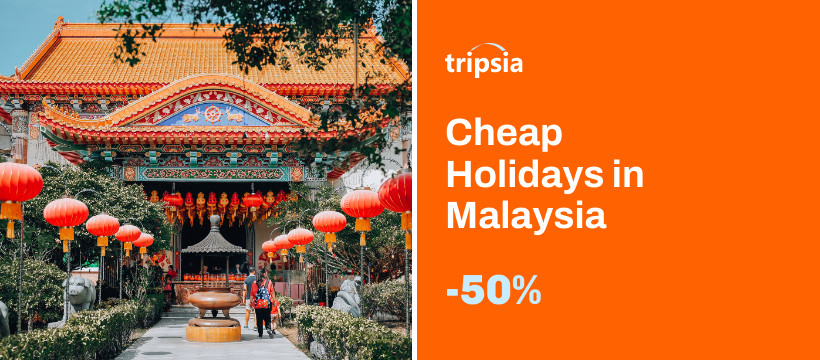 Cheap Holidays in Malaysia