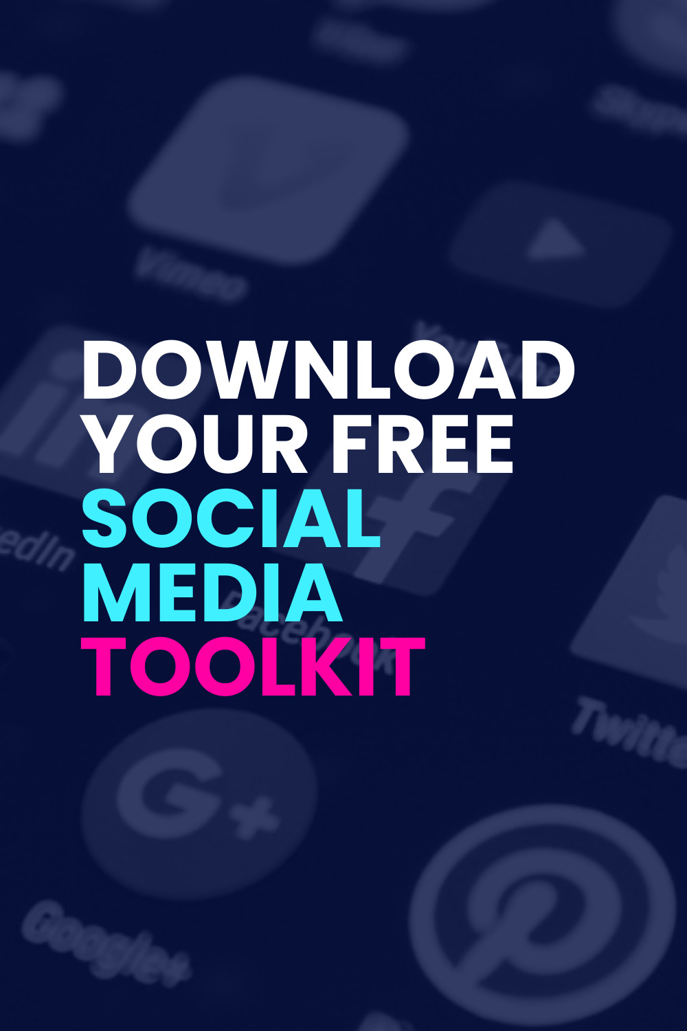 Social Media Toolkit Download