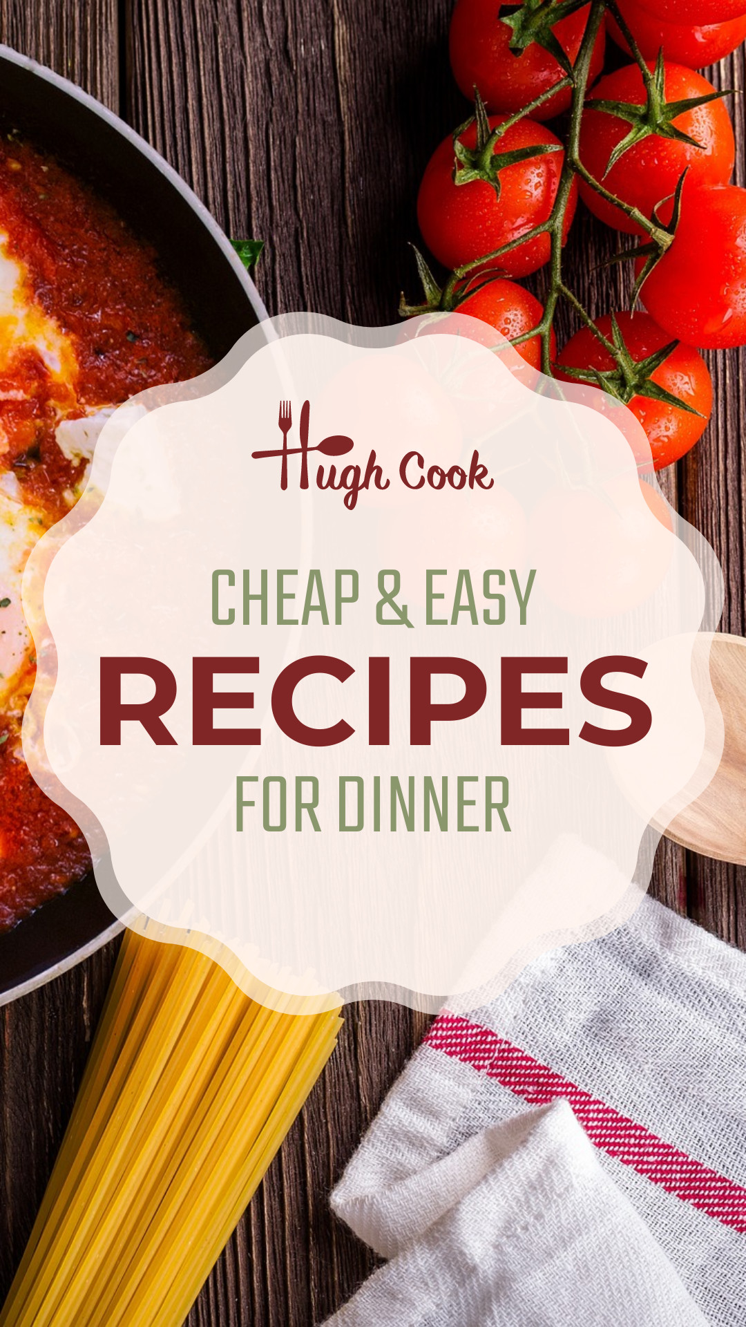 Cheap and Easy Dinner Recipes