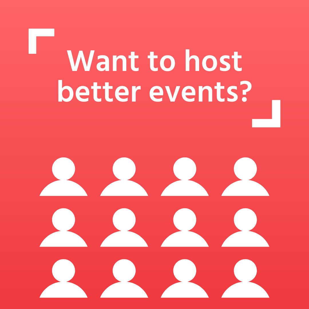 Get Inspired to Host Better Events 