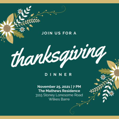 Flower Decor Thanksgiving Dinner Invitation 397x397 template