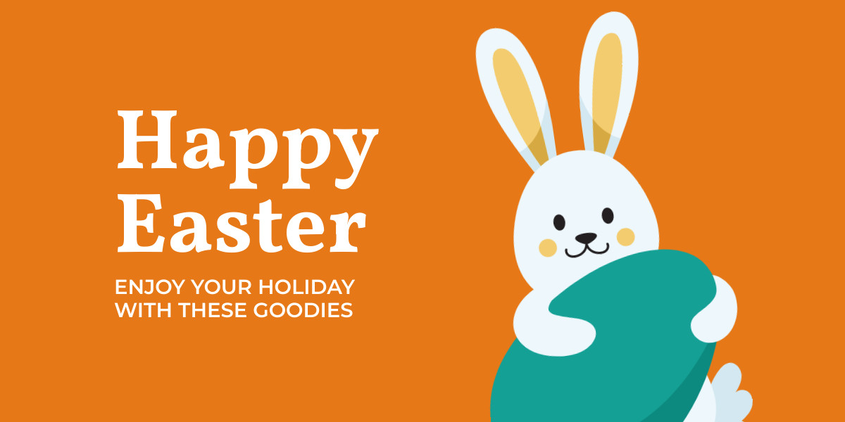 Happy Easter with Holiday Goodies