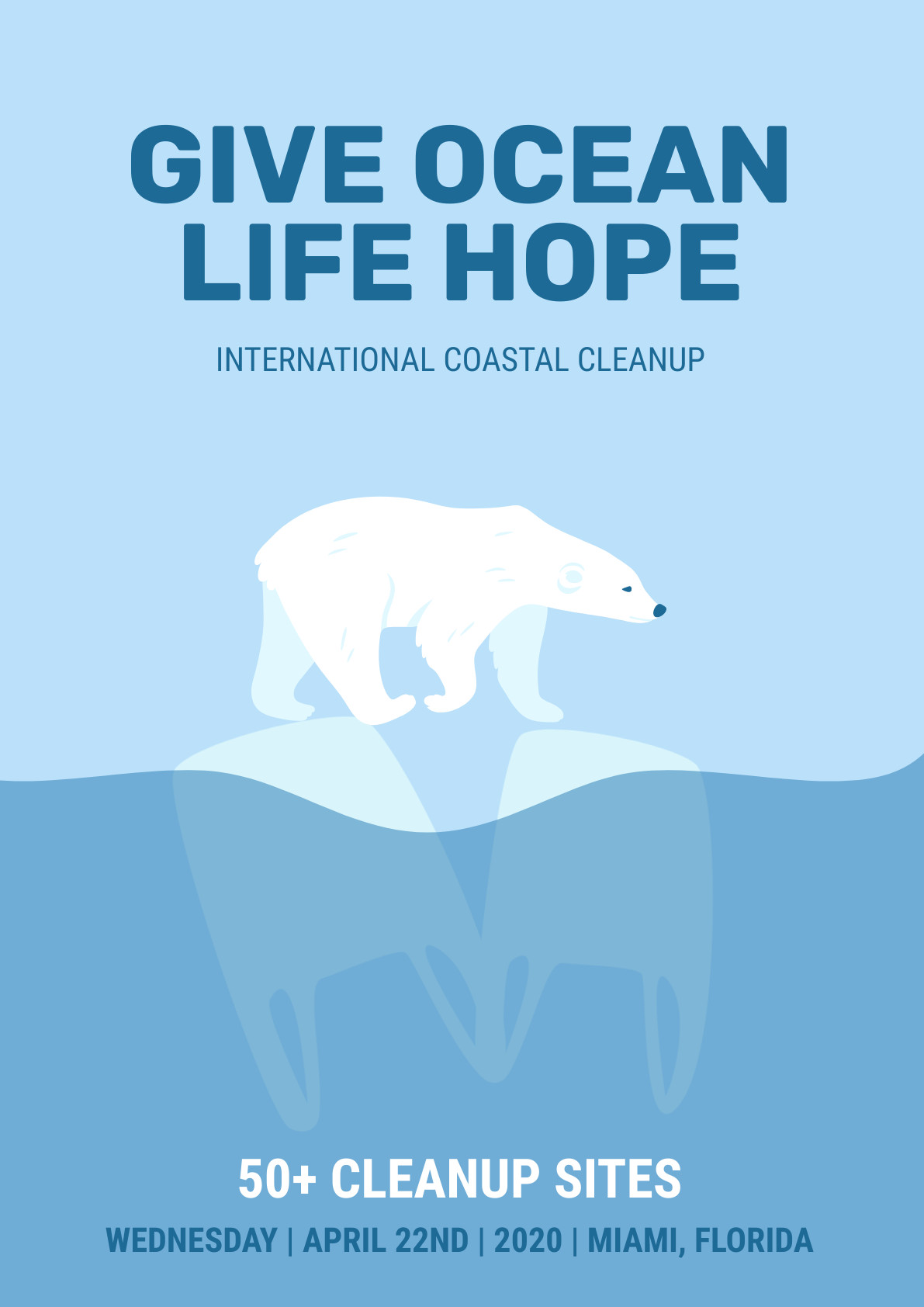 Give Ocean Life Hope Earth Day – Poster Template