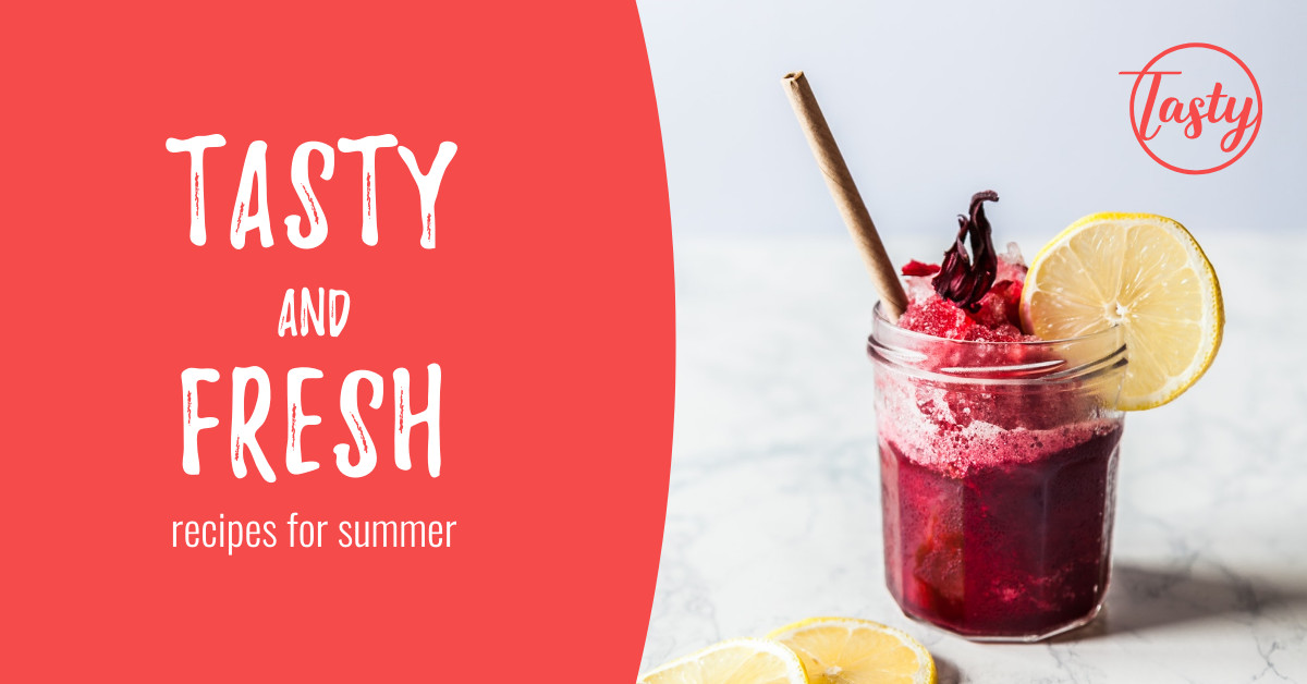 Tasty and Fresh Summer Recipes 
