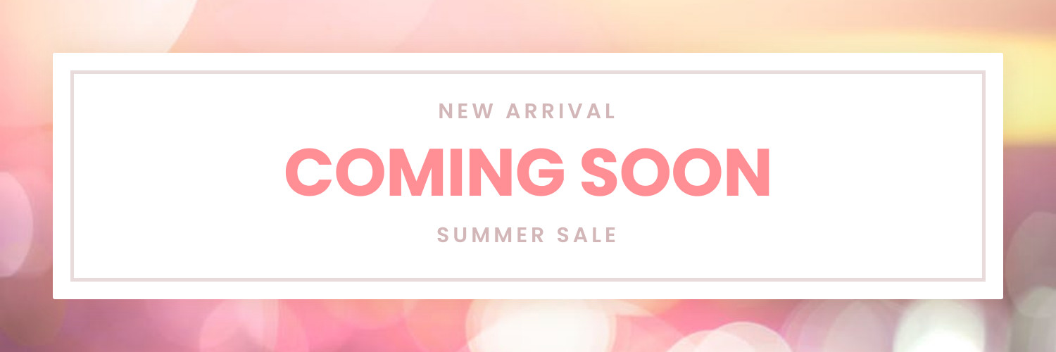 Coming Soon Summer Sale