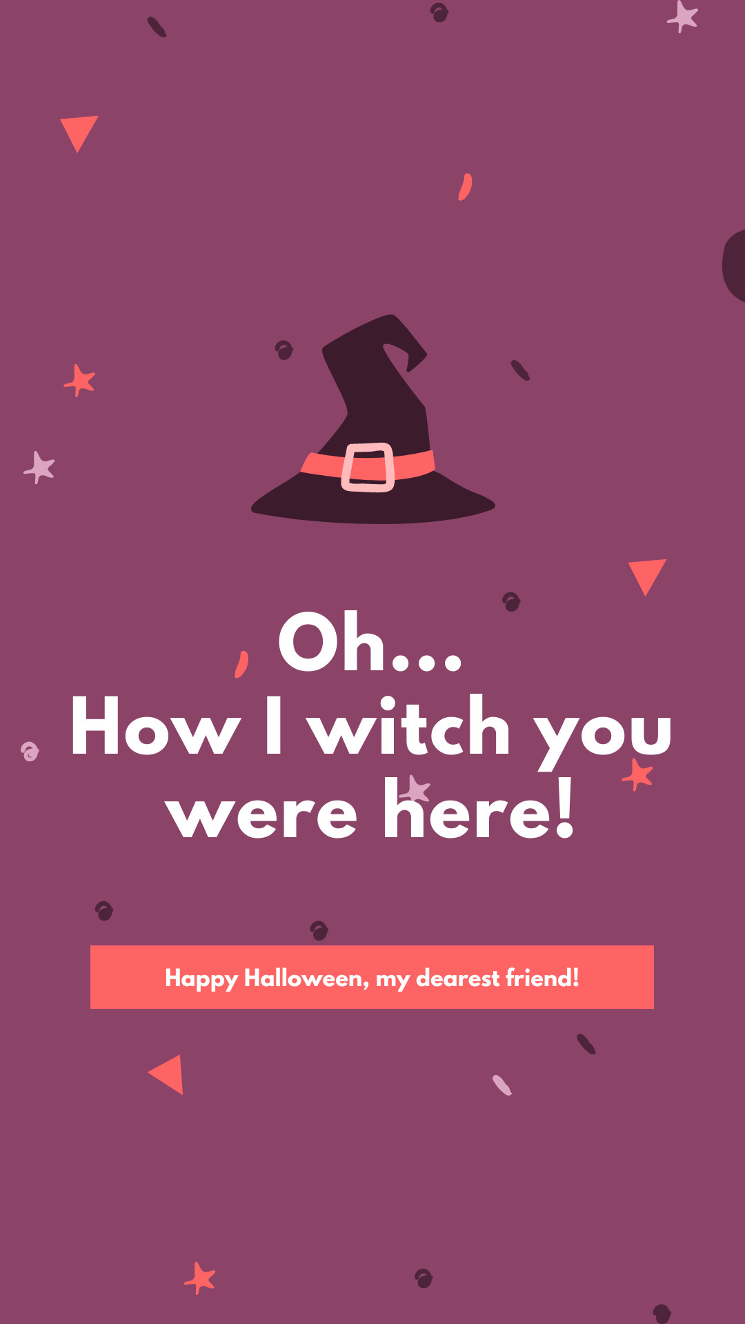 I Witch You Were Here Halloween