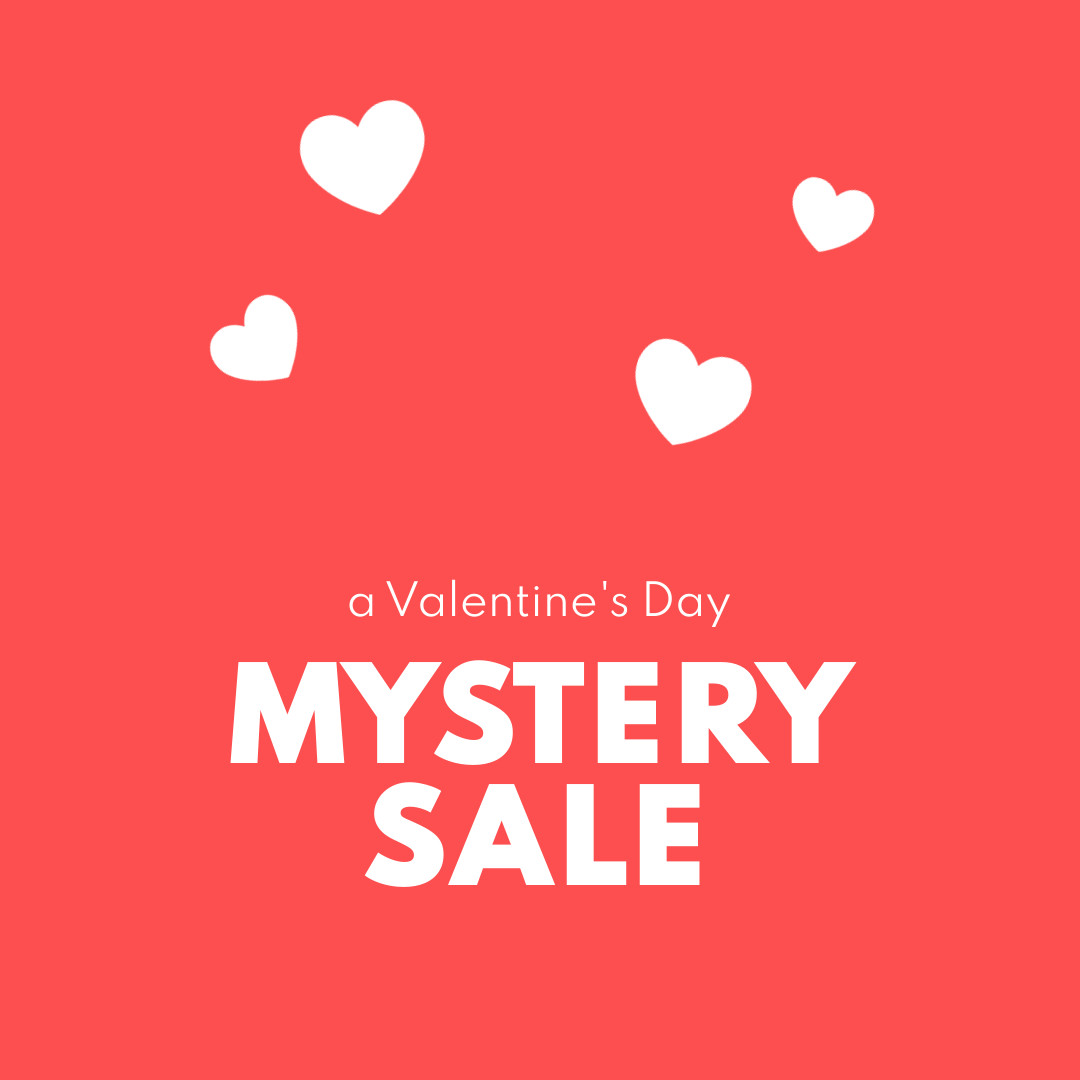 Valentine's Day Mystery Sale