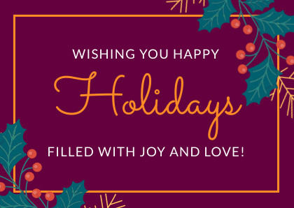 Wishing You Happy Holidays with Joy and Love Card 420x298 template