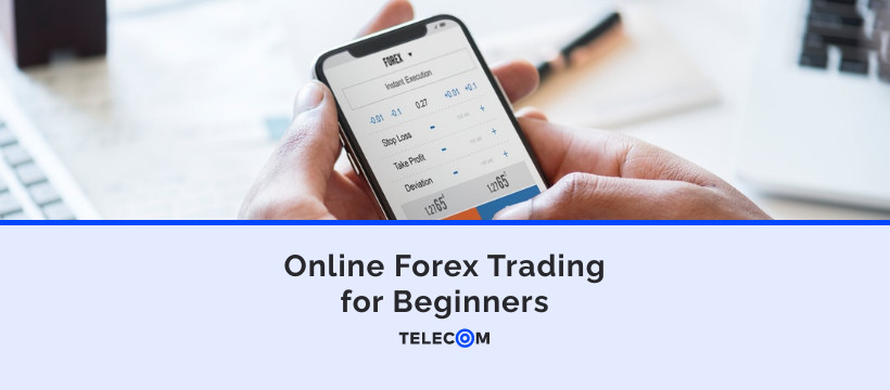 Online Forex Trading for Beginners