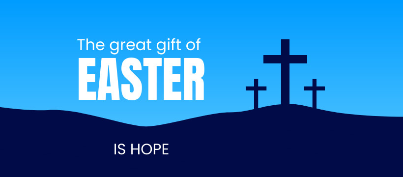 Gift of Easter is Hope