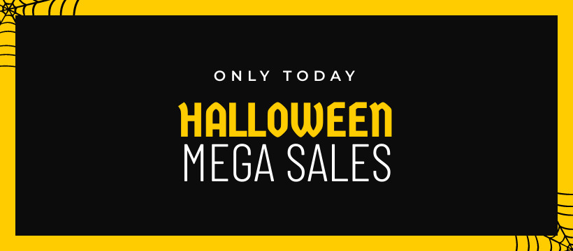 Halloween Mega Sales Only Today