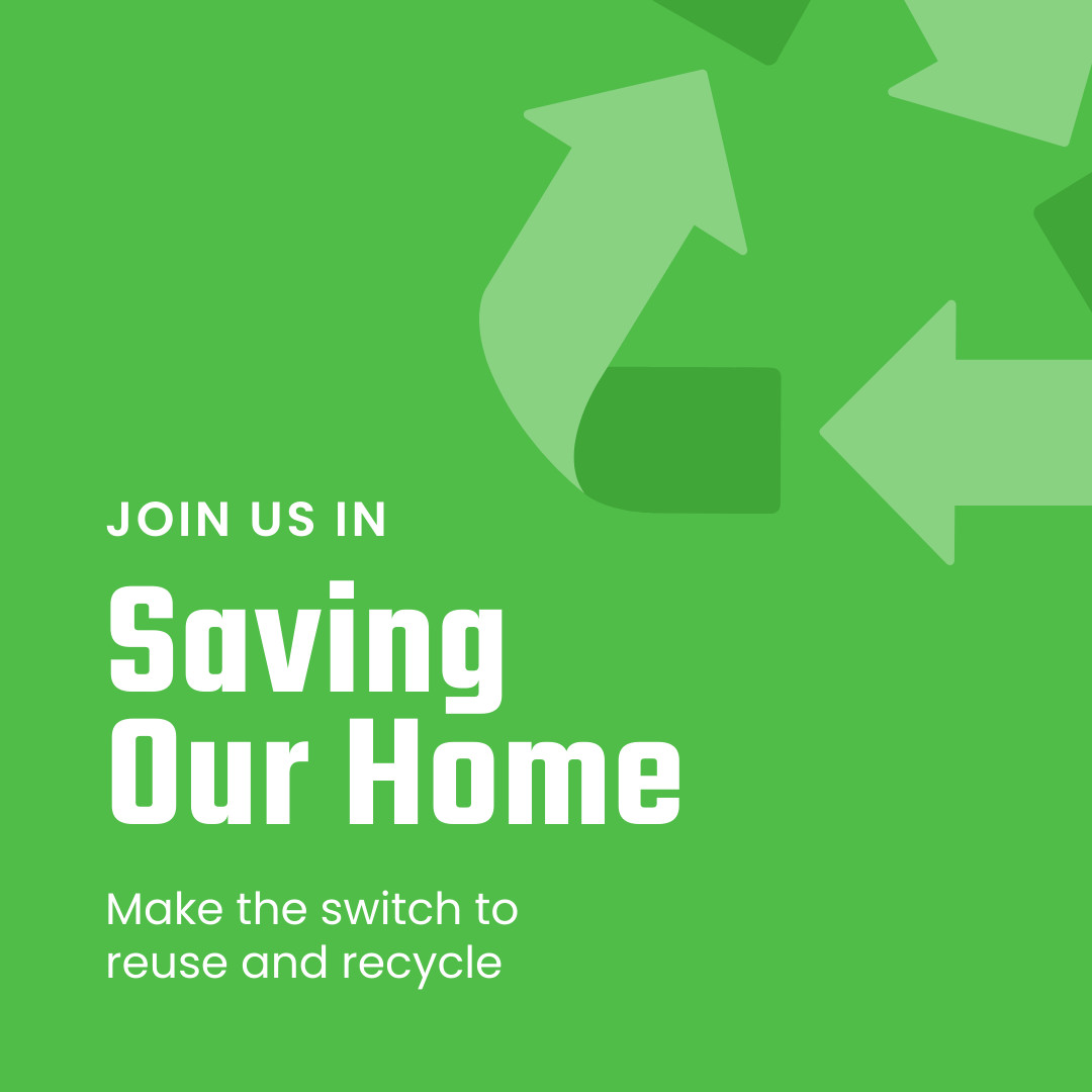Save our Home and Recycle Earth Day 1080x1080 template