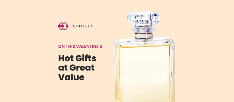 Valentine's Day Hot Gifts and Great Value
