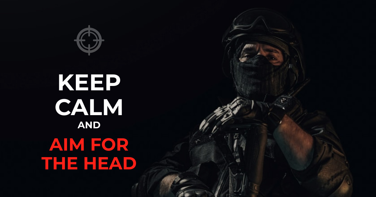 Keep Calm and Aim for the Head Facebook Sponsored Message 1200x628