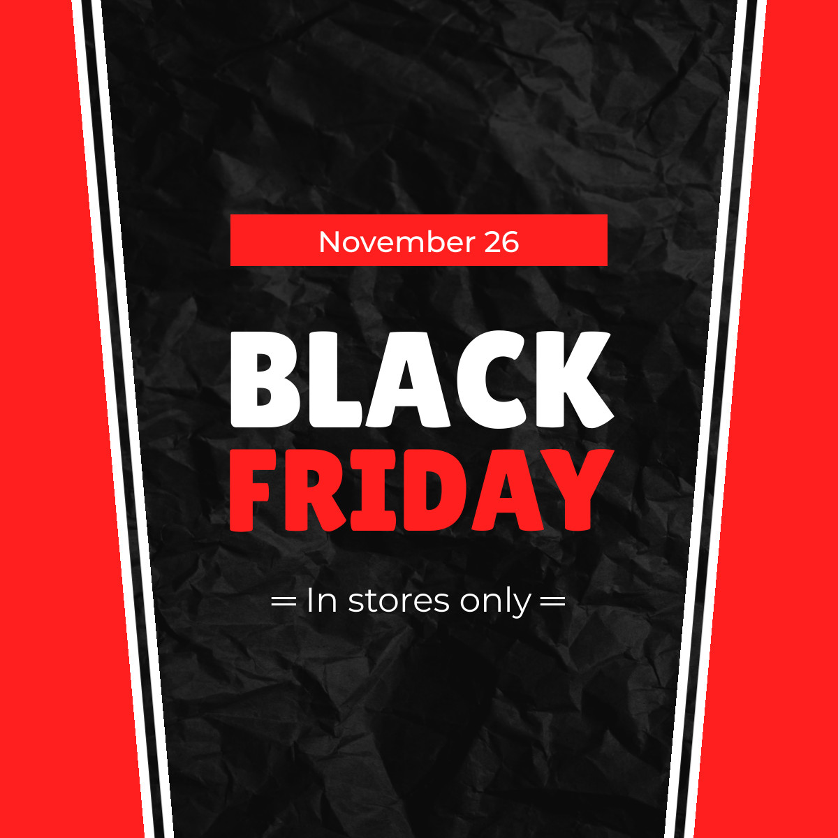 Black Friday In Red Stores Only