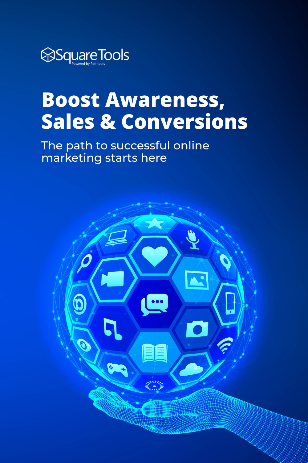 Boost Awareness Sales and Conversions