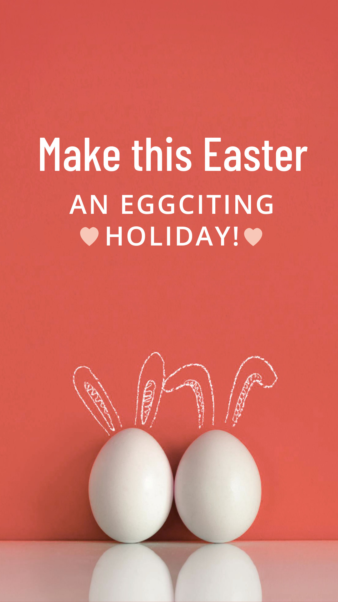 Make Easter an Eggciting Holiday