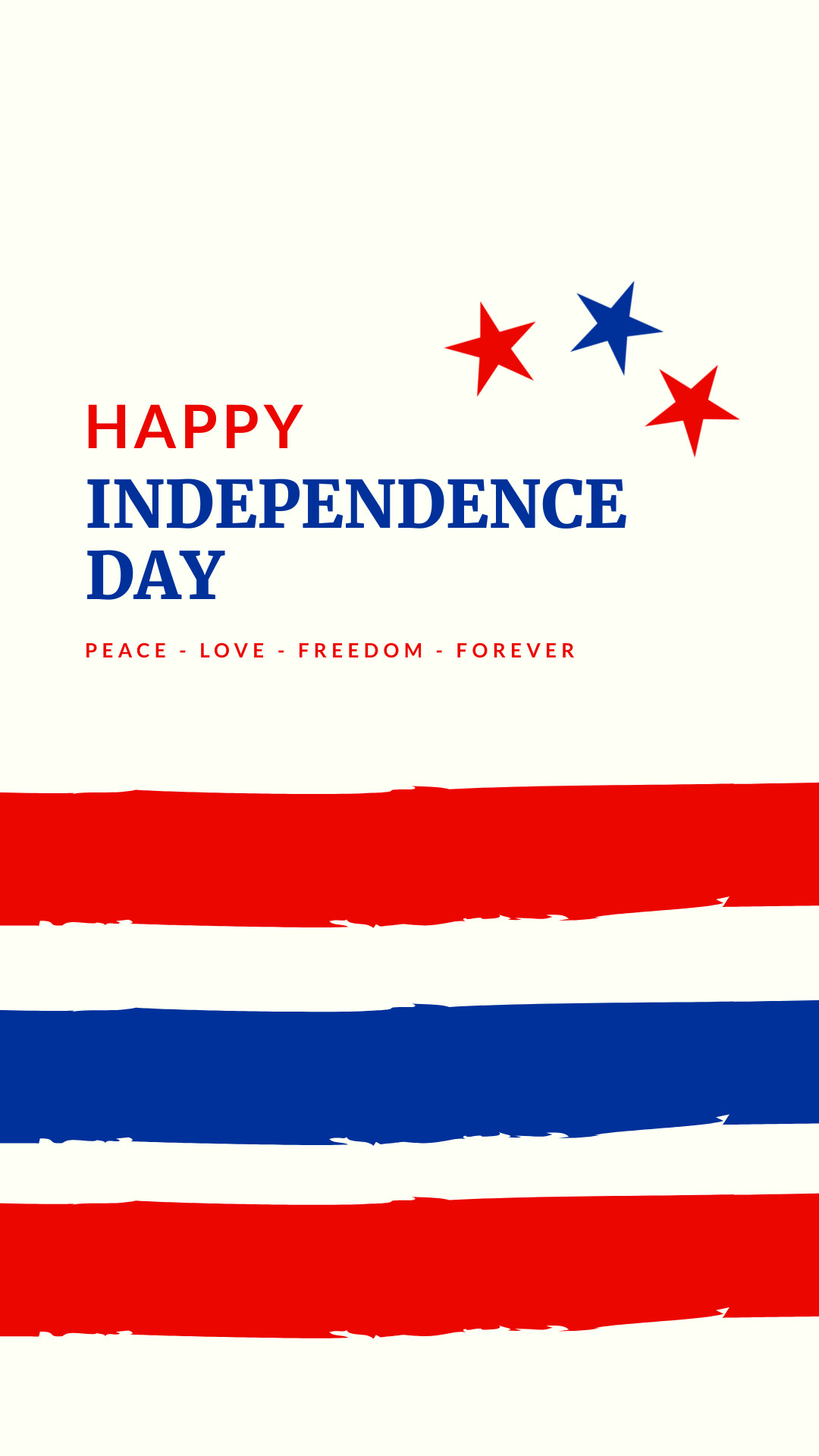 Peace Love and Freedom on Independence Day