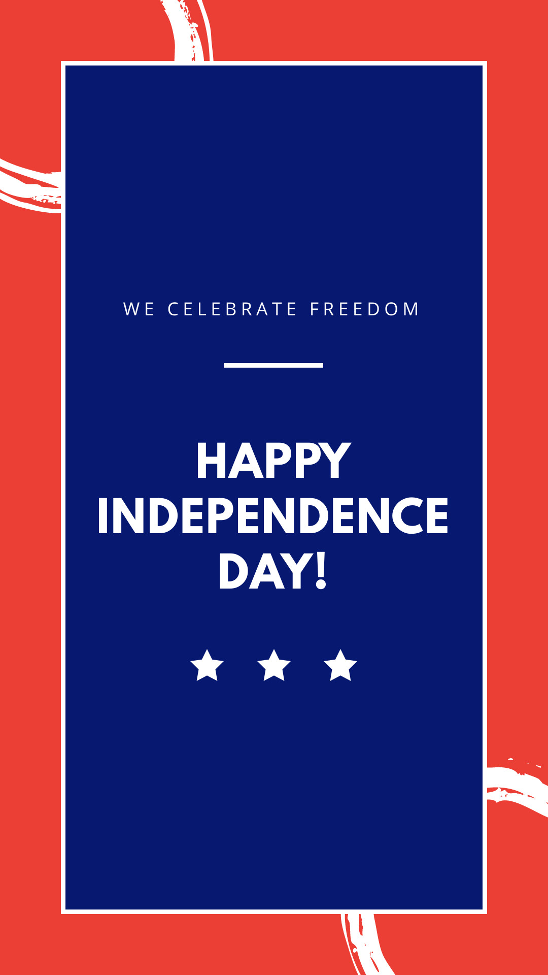 We Celebrate Freedom on Independence Day