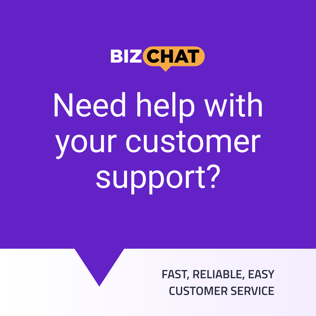 BizChat Need Customer Support Inline Rectangle 300x250
