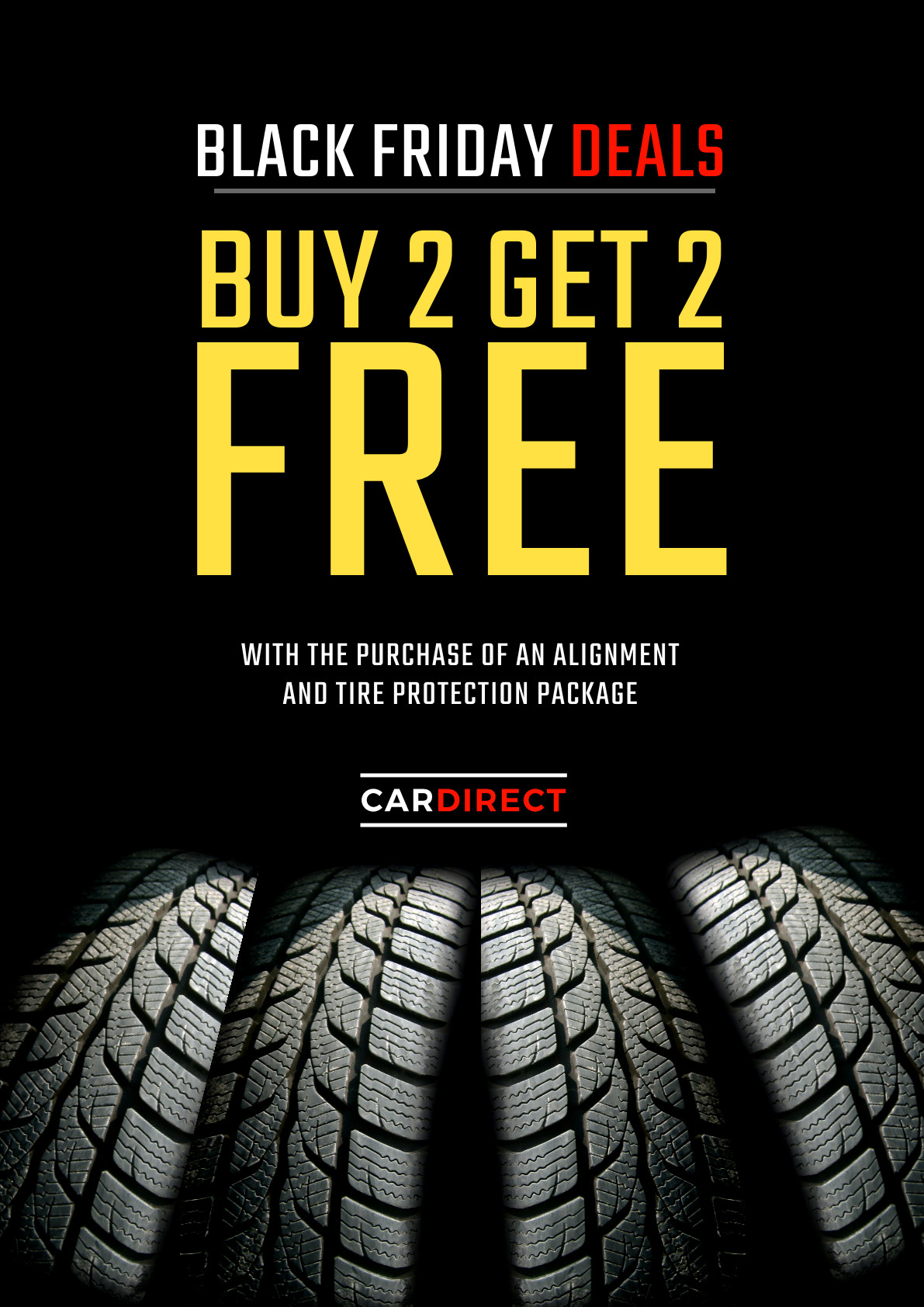 Tyre Buy 2 Get 2 Free Black Friday Poster 1191x1684