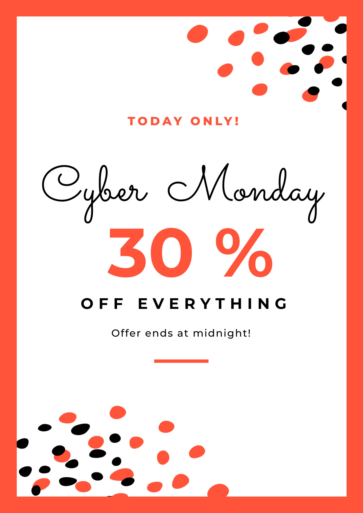 Today Only 30 Cyber Monday Poster 1191x1684