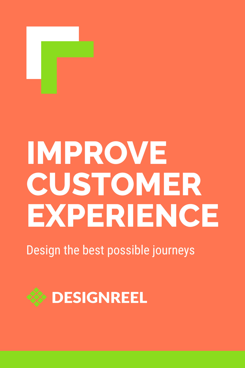 Improve Customer Experience 