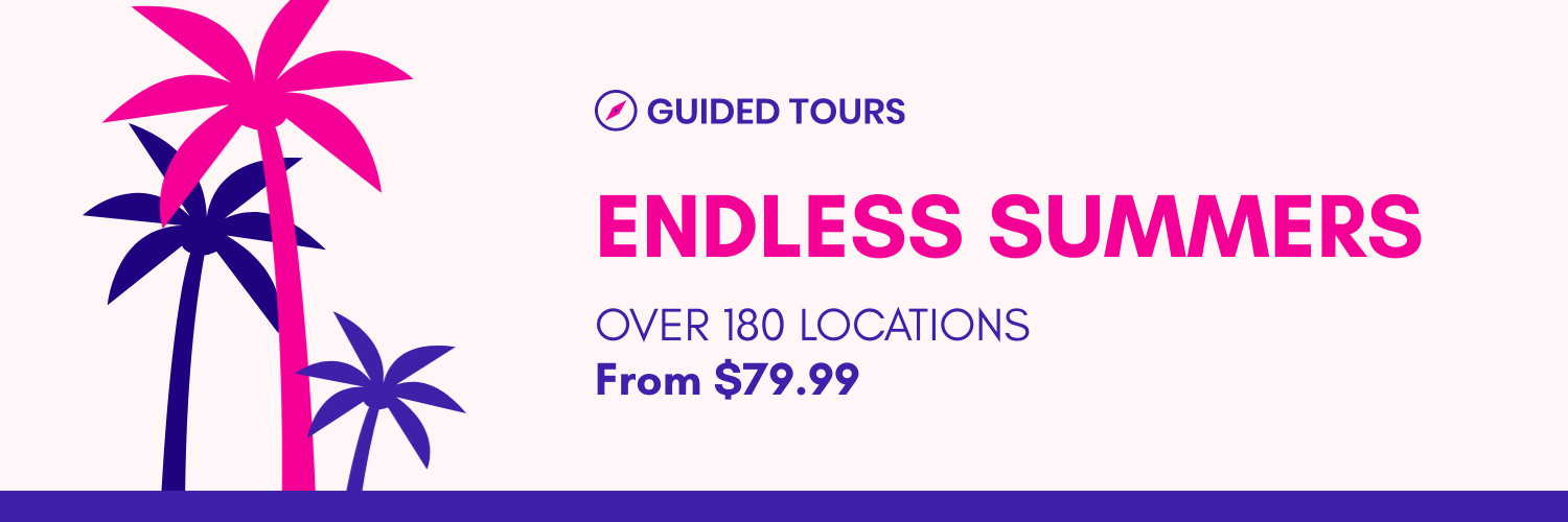 Guided Tours for Endless Summers 