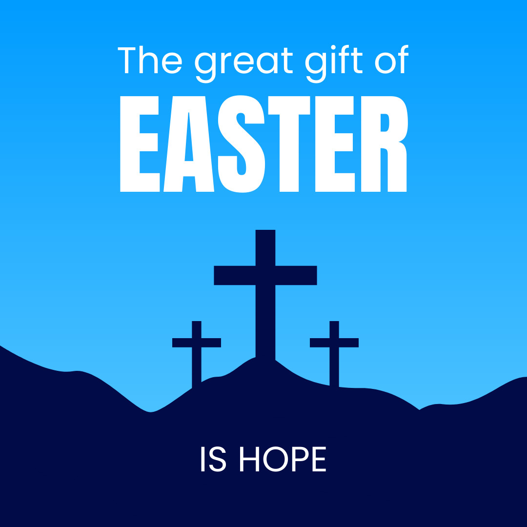 Gift of Easter is Hope