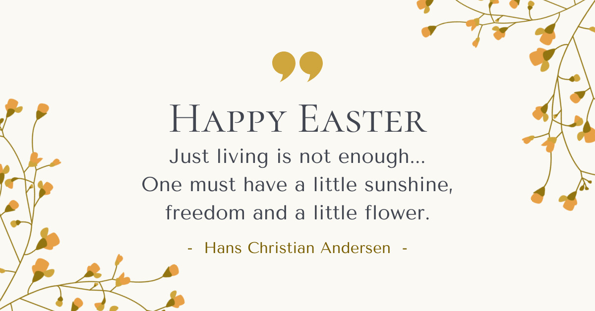 Happy Easter Andersen Quote