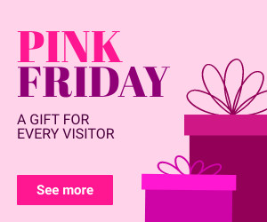 Pink Friday Gift for Every Visitor Inline Rectangle 300x250