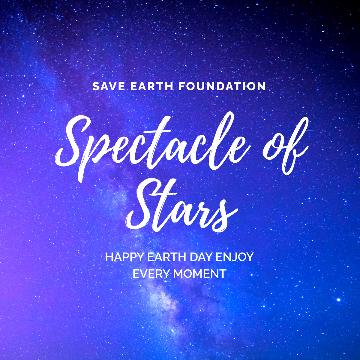 Earth Day Spectacle of Stars