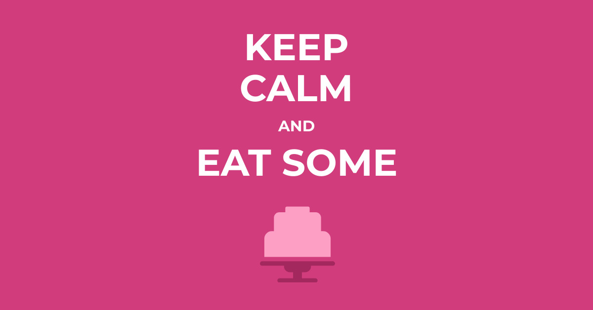 Keep Calm and Eat Some Cake Facebook Sponsored Message 1200x628