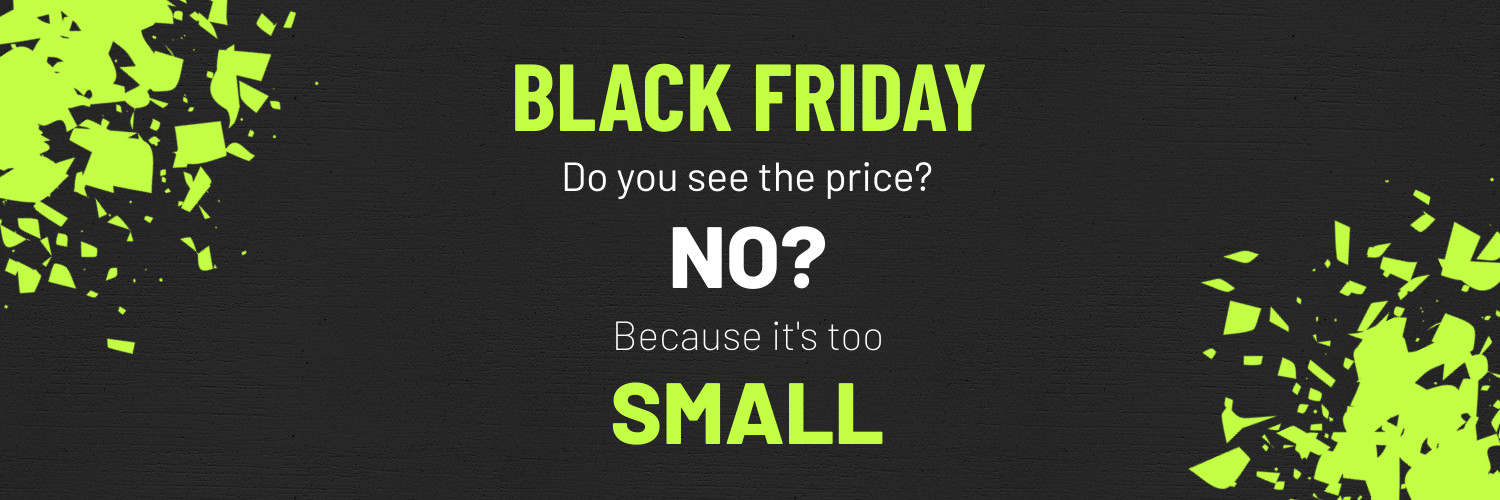 Black Friday Too Small Price Inline Rectangle 300x250