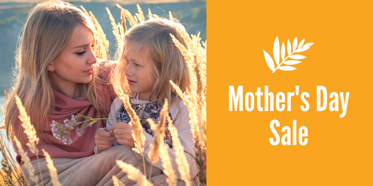 Mother's Day Wheat Sale Inline Rectangle 300x250