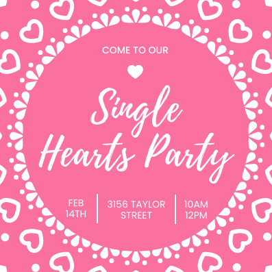 Pink Single Party Valentine's Day Invitation 397x397 template