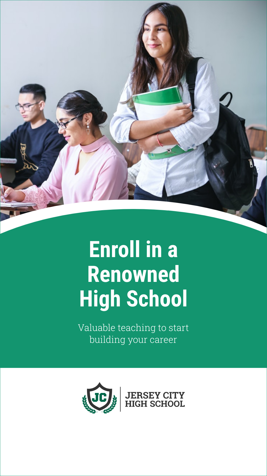 Enroll in a Renowned High School