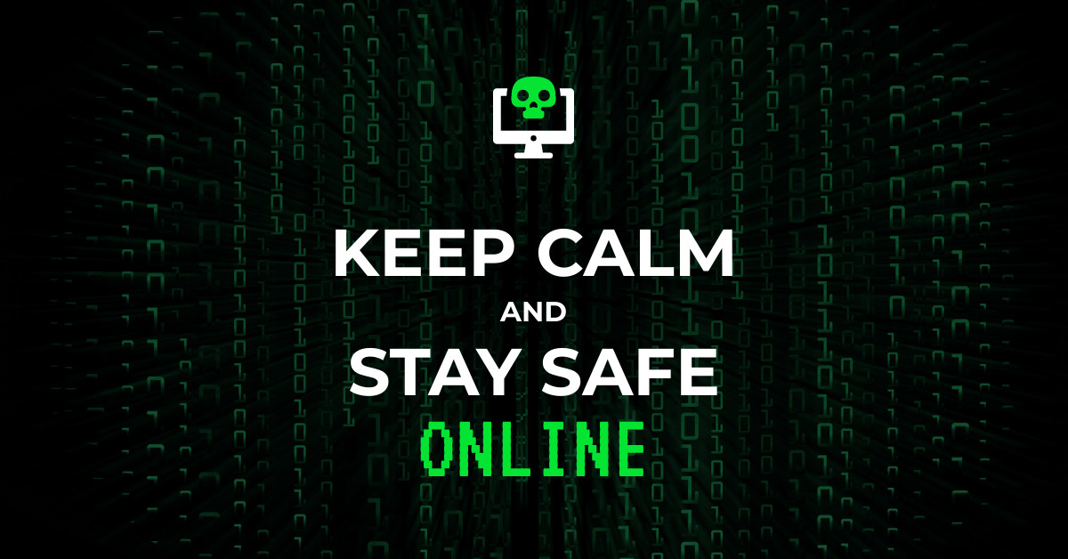 Keep Calm and Stay Safe Online Responsive Landscape Art 1200x628
