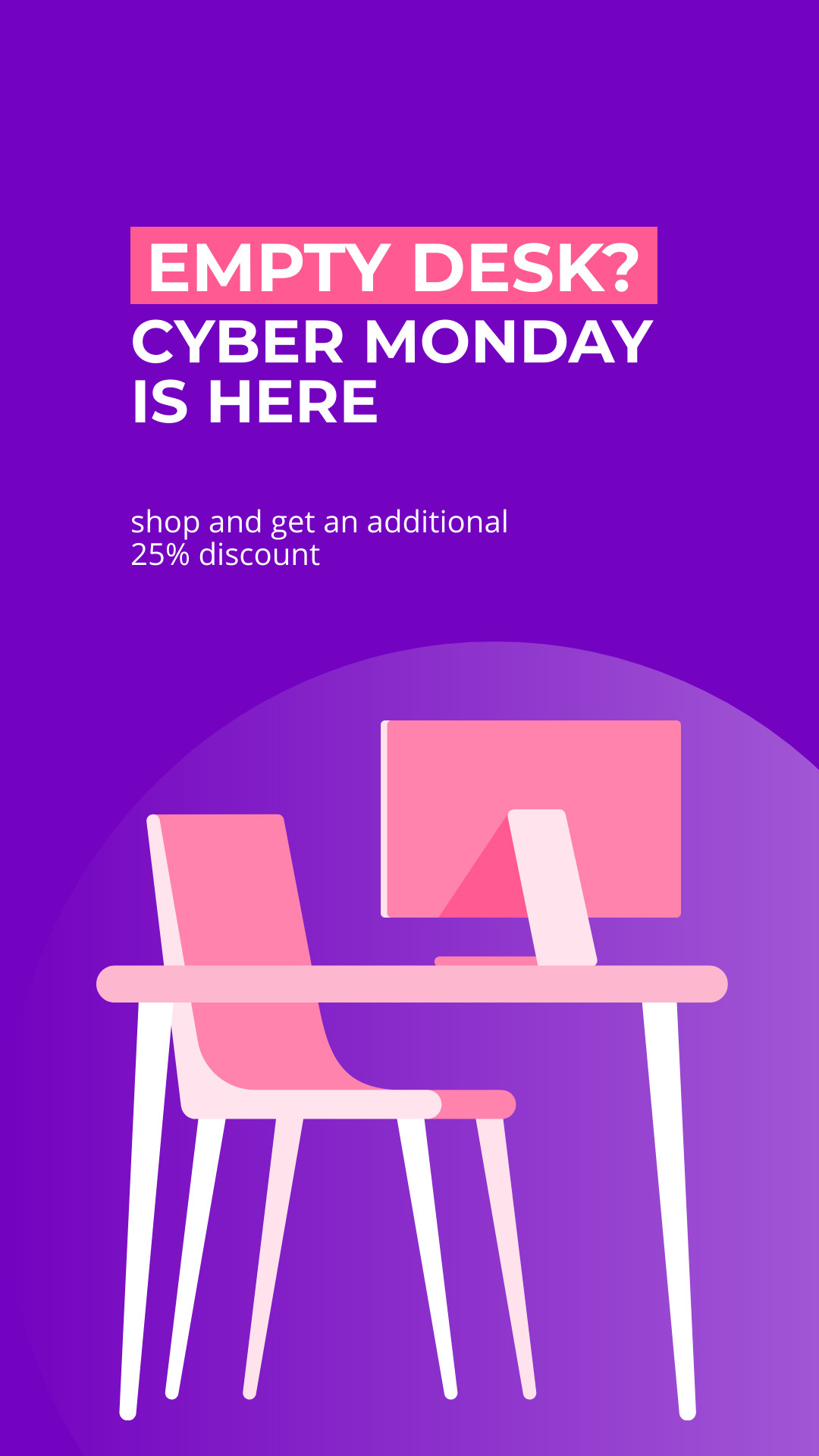 Cyber Monday Empty Desk Discount