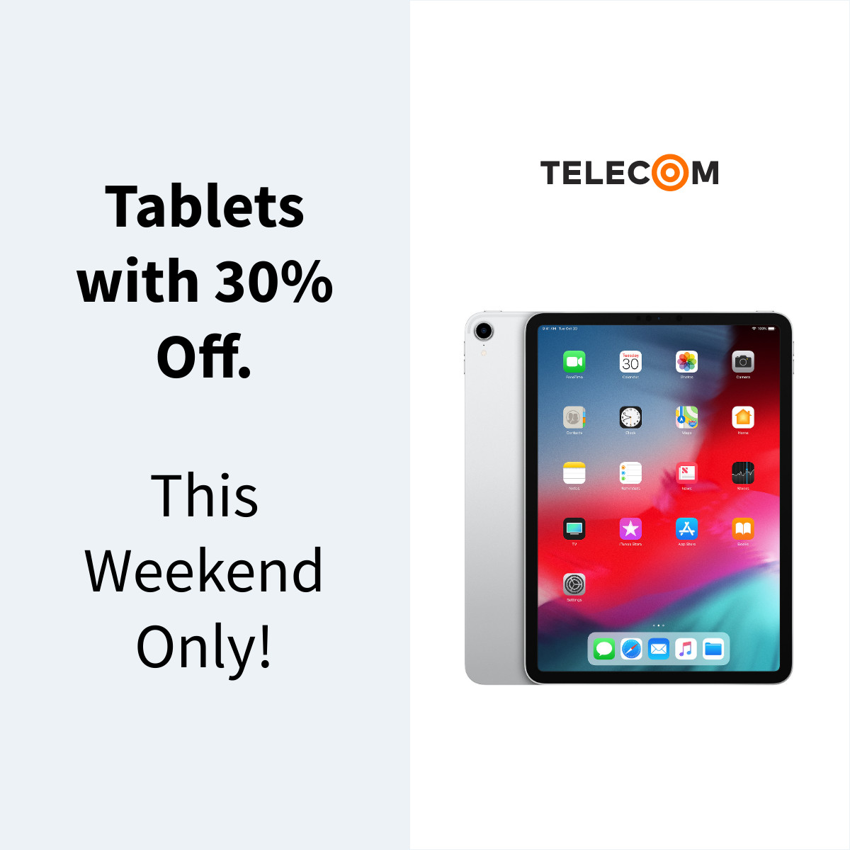 Weekend Only Telecom Tablets Inline Rectangle 300x250