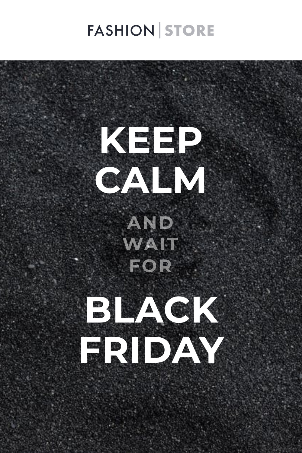 Keep Calm Black Friday Fashion
