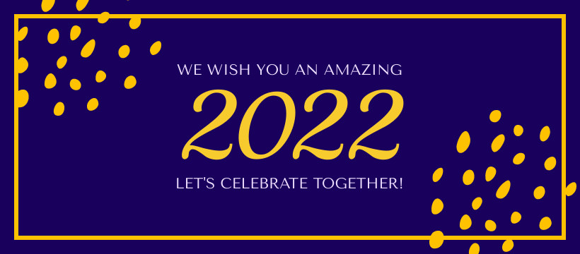 Celebrate Amazing 2022 Together Facebook Cover 820x360