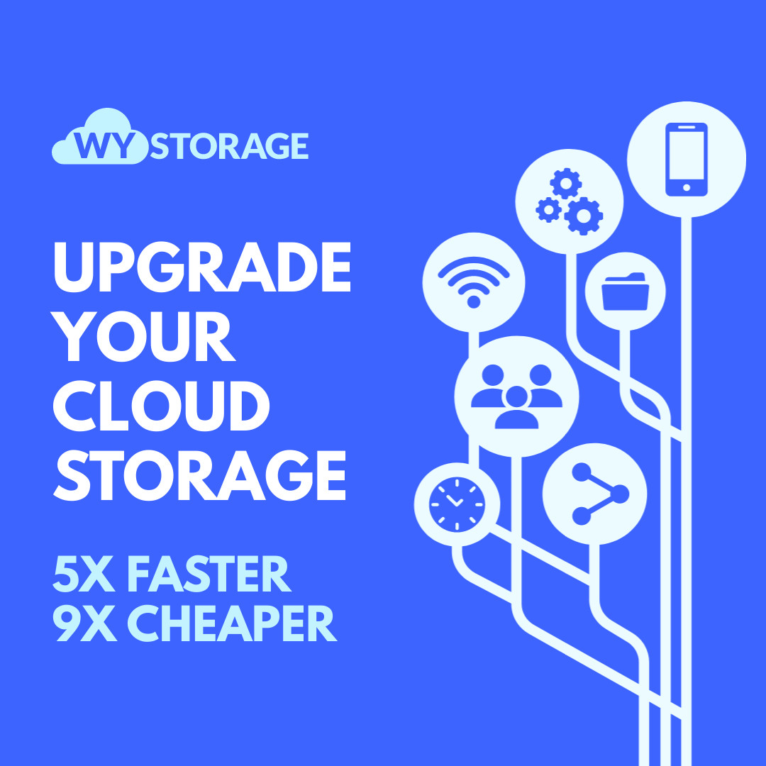 WY Cloud Storage Upgrade