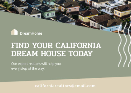 Find Your California Dream House Today Card 420x298 template